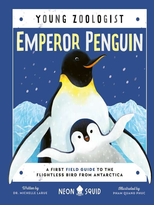 Title details for Emperor Penguin by Dr. Michelle LaRue - Available